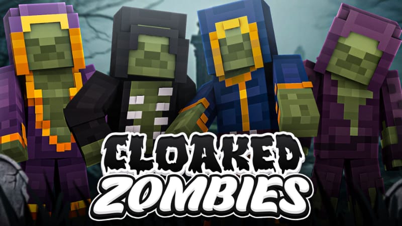 Cloaked Zombies