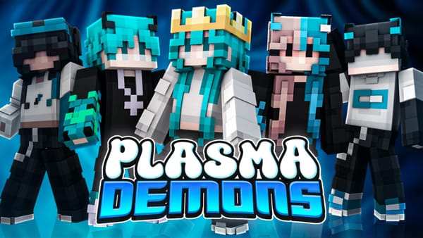 Plasma Demons